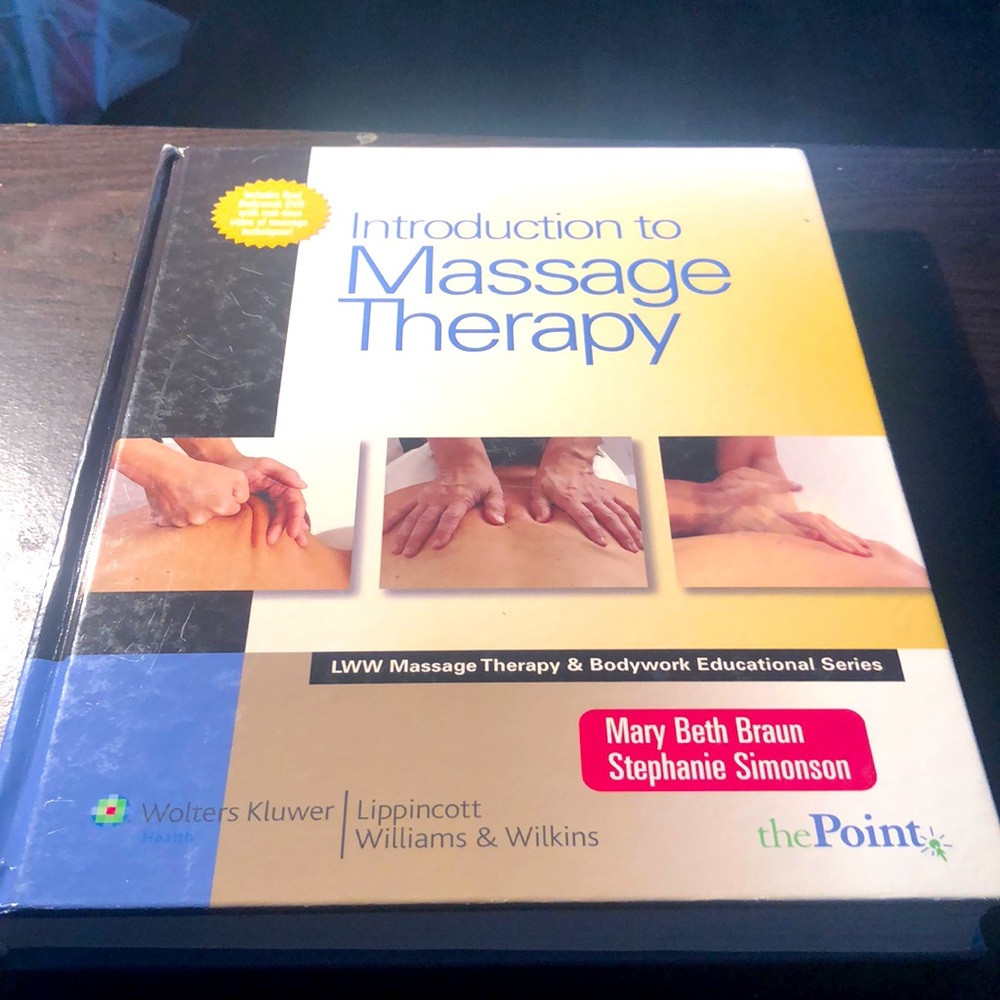 Introduction to Massage Therapy (Lww Massage Therapy & Bodywork Educational